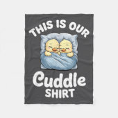 Cute Duck Couple Cozy This Is Our Cuddle  Fleece Deken (Voorkant)