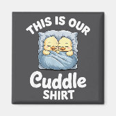 Cute Duck Couple Cozy This Is Our Cuddle  Magneet (Voorkant)