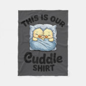 Cute Duck Couple This Is Our Cuddle  Fleece Deken (Voorkant)