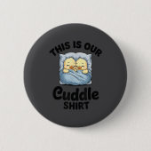 Cute Duck Couple This Is Our Cuddle  Ronde Button 5,7 Cm (Voorkant)