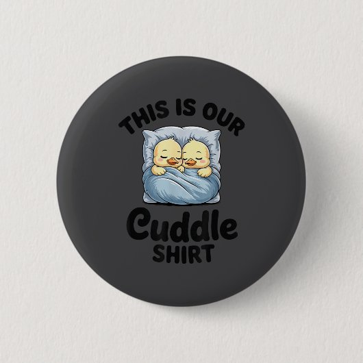 Cute Duck Couple This Is Our Cuddle  Ronde Button 5,7 Cm (Voorkant)