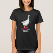 Cute Duck Love My Ducks Birds  Ducks T-shirt (Voorkant)