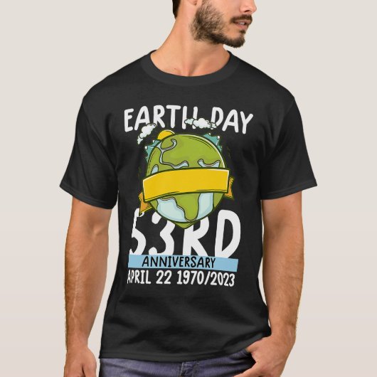 cute earth day 53rd anniversary earth day  4 t-shirt (Voorkant)