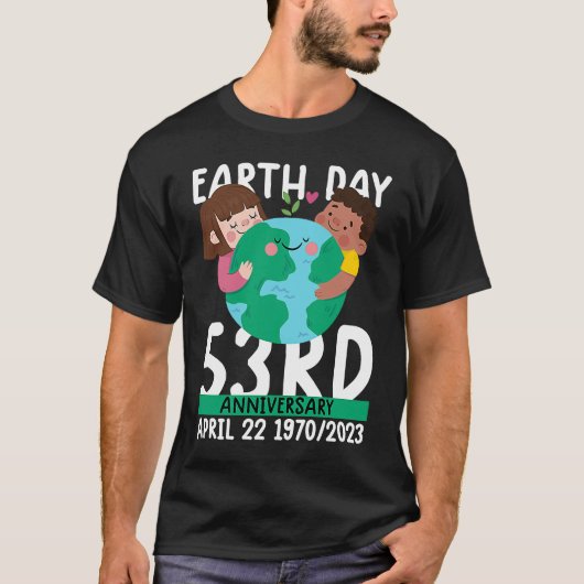 cute earth day 53rd anniversary earth day t-shirt (Voorkant)