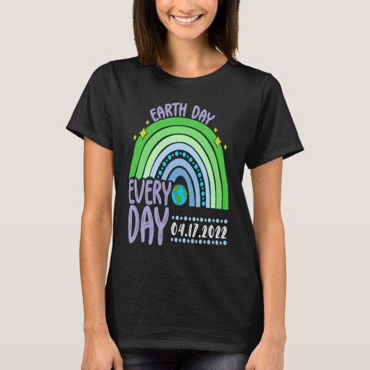 Cute Earth Day Everyday Rainbow Earth Day 2022 T-shirt (Voorkant)
