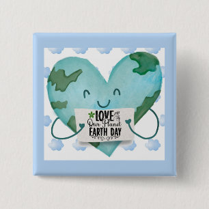 Cute Earth Day Love Our Planet Heart Vierkante Button 5,1 Cm