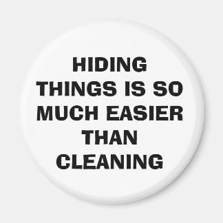 Cute "EASIER THAN CLEANING"-Fridge Magnet