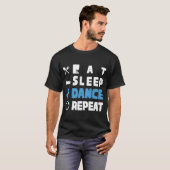 Cute Eat Sleep Dance Repeat Design Men Women Kids  T-shirt (Voorkant volledig)
