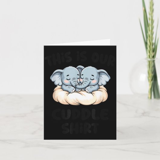 Cute Elephant Couple This Is Our Cuddle  Kaart (Voorkant)