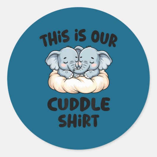 Cute Elephant Couple This Is Our Cuddle  Ronde Sticker (Voorkant)