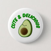Cute en Delicious Avocado Ronde Button 5,7 Cm (Voorkant)