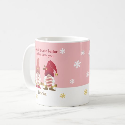Cute Er is Gnome Better Moeder Pink Gold Red Koffiemok (Voorkant links)