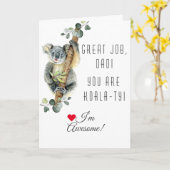 Cute Eucalyptus Koala je bent Koala-Ty vaderdag Kaart (Gele Bloem)