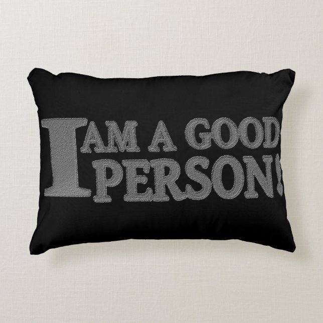 Cute Expression Design "GOOD PERSON". Bestel nu Accent Kussen (Voorkant)
