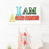 Cute Expression Design "GOOD PERSON" KOOPT NU Spandoek (Insitu)