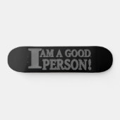 Cute Expression Design "GOOD PERSON" Nu kopen Persoonlijk Skateboard (Horizontaal)