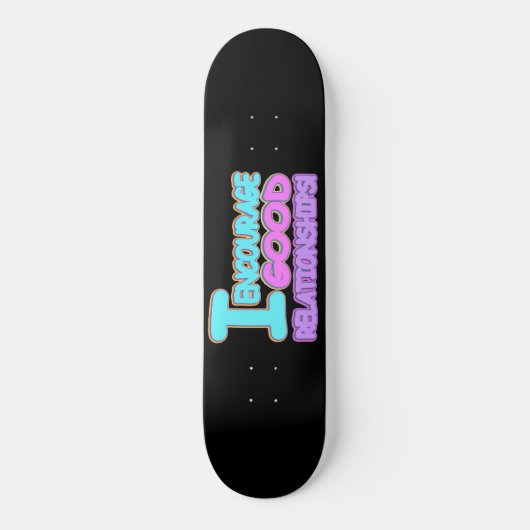 Cute Expression Design GOOD RELATIE". Bestel nu Persoonlijk Skateboard (Voorkant)