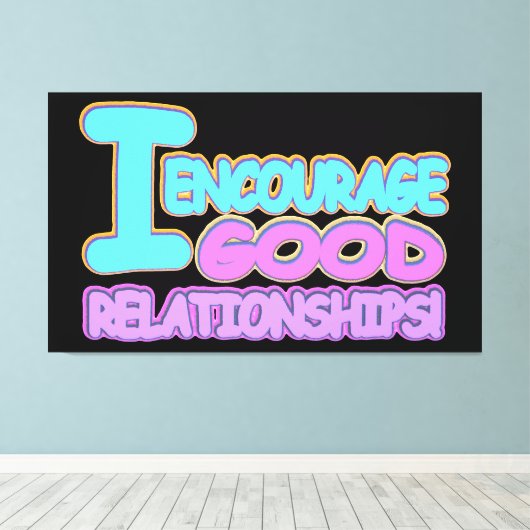 Cute Expression Design GOOD RELATIES. Bestel nu Canvas Afdruk (Insitu (Houten vloer))