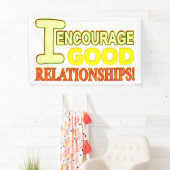 Cute Expression Design GOOD RELATIES. Bestel nu Spandoek (Insitu)