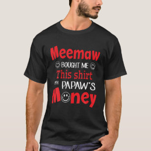 Cute Facies Happy Meemaw heeft me dit gekocht met T-shirt