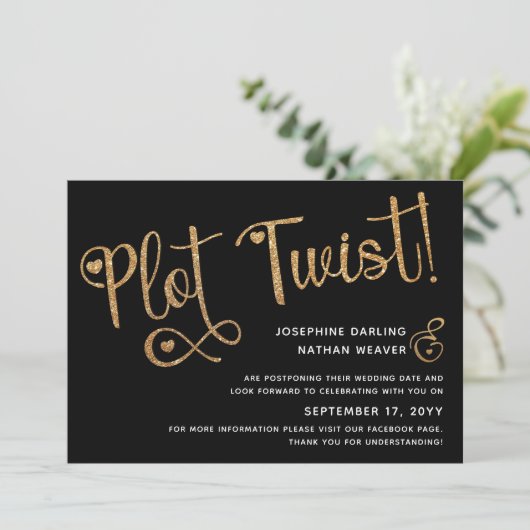 Cute Faux Gold Black Plot Twist Postponed Weddensc Save The Date (Staand voorkant)