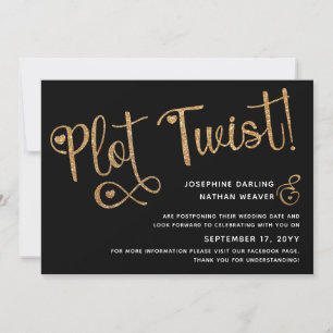Cute Faux Gold Black Plot Twist Postponed Weddensc Save The Date