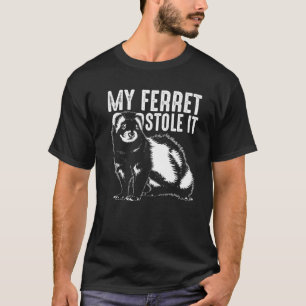 Cute Ferret Dierenvriend Gift Funny Love Polecat T-shirt