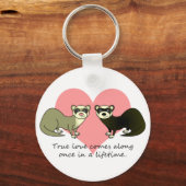 Cute Ferret True Love Sleutelhanger (Voorkant)