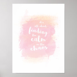 Cute Fins kalm in chaos waterverf kalligrafie Poster