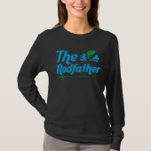 Cute Fishing Fisherman Tees  The Rodfather (Voorkant)