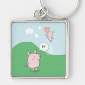 Cute Floating Pig Gezegde Hi Sleutelhanger (Voorkant)