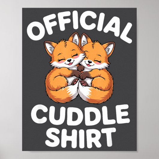 Cute Fox Snuggle Couple This Is My Cuddle  Poster (Voorkant)
