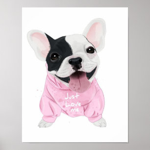 Cute French Bulldog Stuck   Gewoon van mij houden Poster