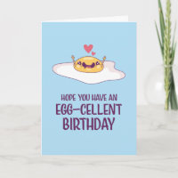 Cute Fried Egg Pun Egg cellent Funny Birthday