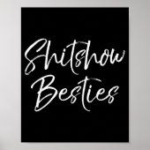 Cute Friends For Women Funny Show Ies  Poster (Voorkant)