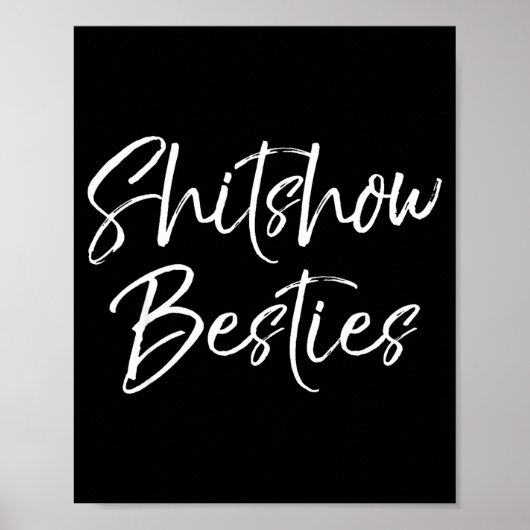 Cute Friends For Women Funny Show Ies  Poster (Voorkant)