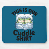 Cute Frog Couple This Is Our Cuddle  Muismat (Voorkant)