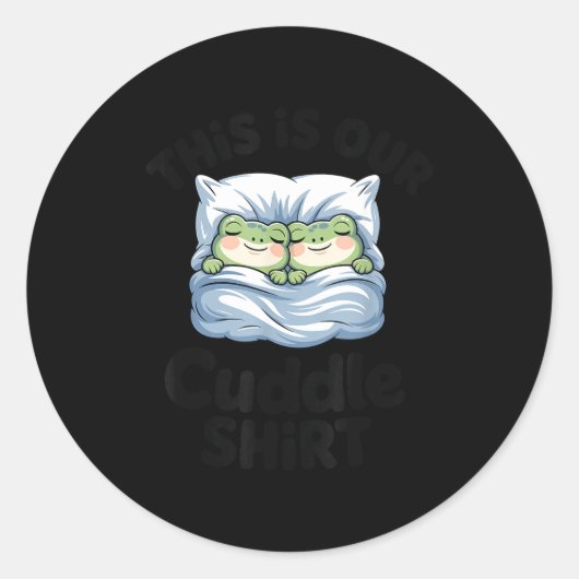 Cute Frog Couple This Is Our Cuddle  Ronde Sticker (Voorkant)