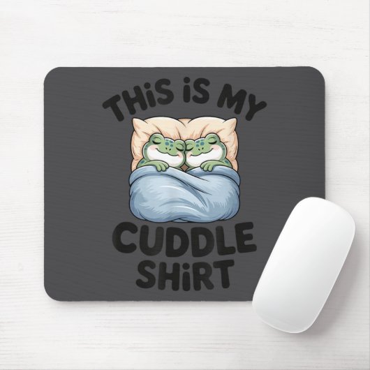 Cute Frog Cozy This Is My Cuddle Muismat (Met muis)