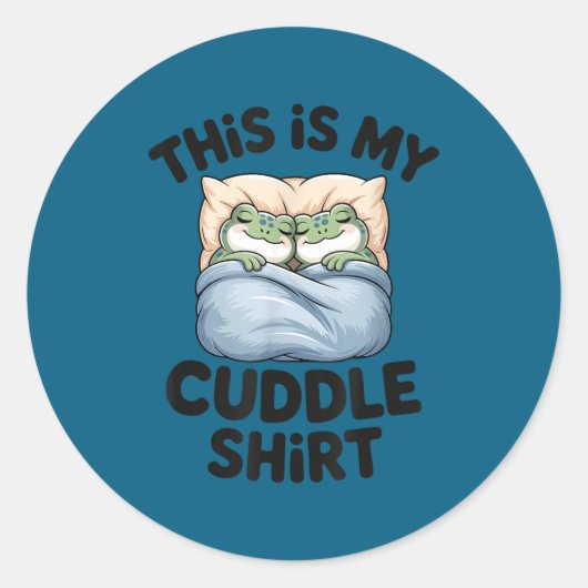 Cute Frog Cozy This Is My Cuddle Ronde Sticker (Voorkant)