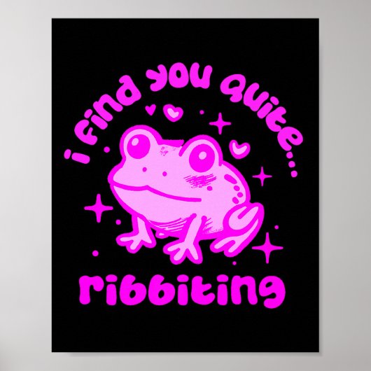 Cute Frog Pun Ribbiting Frog Lovers Quote Design P Poster (Voorkant)