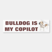 Cute Funny Bulldog is mijn kopilot Bumperstickers (Voorkant)