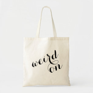Cute Funny Canvas tas - Weird on