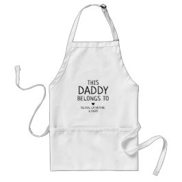 Cute Funny Chic This Daddy Belongs To Father's Day Standaard Schort