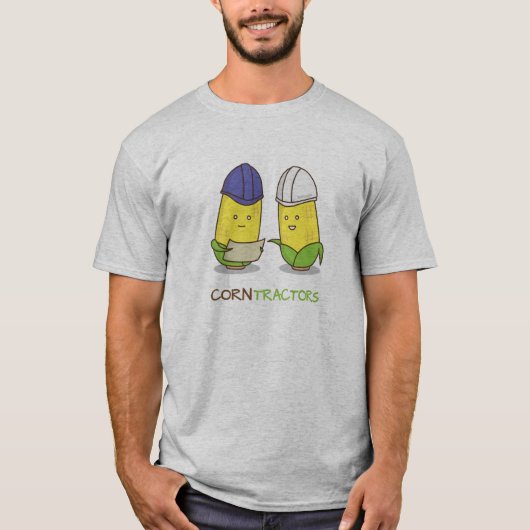 Cute Funny Corn Contractors Punny Humor T-shirt (Voorkant)