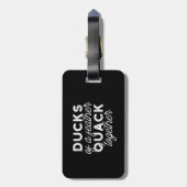 Cute Funny Ducks Puns Quote II Black Ver Bagagelabel (Achterkant verticaal)