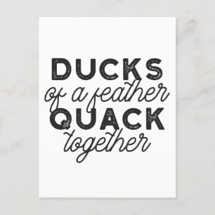 Cute Funny Ducks Puns Quote II Briefkaart