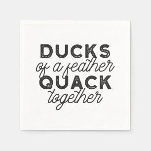 Cute Funny Ducks Puns Quote II Servet