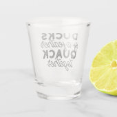 Cute Funny Ducks Puns Quote II Shot Glas (Achterkant)