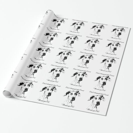 Cute Funny Great Dane Dog Quote Spoiled Pet Humor Cadeaupapier (Uitgerold)